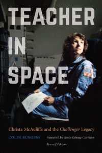 Teacher in Space : Christa McAuliffe and the Challenger Legacy