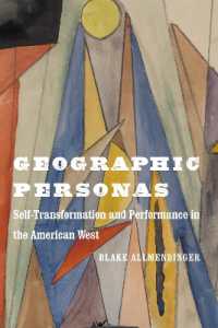 Geographic Personas : Self-Transformation and Performance in the American West