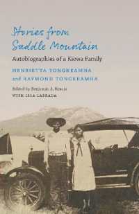 Stories from Saddle Mountain : Autobiographies of a Kiowa Family (American Indian Lives)