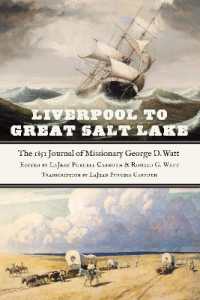 Liverpool to Great Salt Lake : The 1851 Journal of Missionary George D. Watt