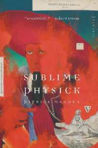 Sublime Physick : Essays