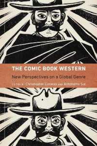 The Comic Book Western : New Perspectives on a Global Genre (Postwestern Horizons)