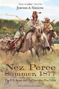 Nez Perce Summer, 1877 : The U.S. Army and the Nee-Me-Poo Crisis