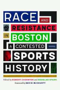 Race and Resistance in Boston : A Contested Sports History