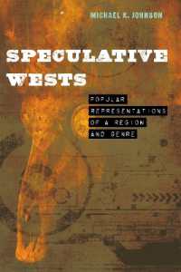 Speculative Wests : Popular Representations of a Region and Genre (Postwestern Horizons)