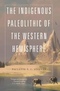 The Indigenous Paleolithic of the Western Hemisphere