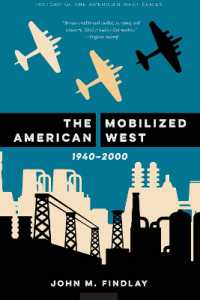 The Mobilized American West, 1940-2000 (History of the American West)