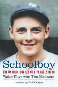 Schoolboy : The Untold Journey of a Yankees Hero