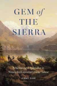 Gem of the Sierra : Schemes and Splendor in Nineteenth-Century Lake Tahoe