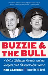 Buzzie and the Bull : A GM, a Clubhouse Favorite, and the Dodgers' 1965 Championship Season