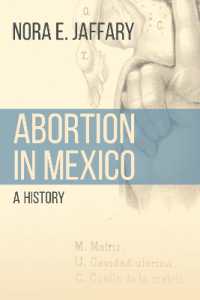 Abortion in Mexico : A History (Engendering Latin America)