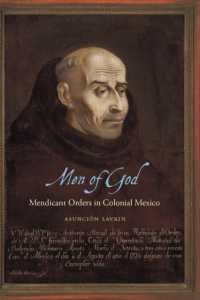 Men of God : Mendicant Orders in Colonial Mexico (Confluencias)