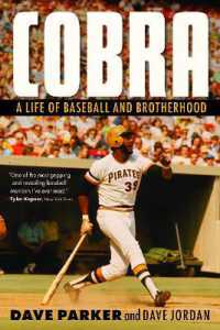 Cobra : A Life of Baseball and Brotherhood