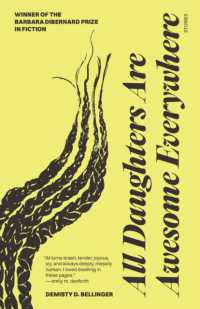 All Daughters Are Awesome Everywhere : Stories (Zero Street Fiction)