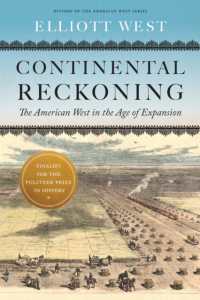 Continental Reckoning : The American West in the Age of Expansion (History of the American West)