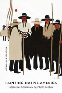 Painting Native America : Indigenous Artists in the Twentieth Century