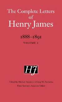 The Complete Letters of Henry James, 1888-1891 : Volume 2 (The Complete Letters of Henry James)