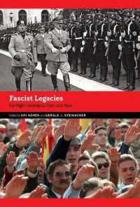 Fascist Legacies : Far-Right Ideologies Then and Now (Contemporary Holocaust Studies)