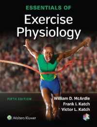 運動生理学要説（第５版）<br>Essentials of Exercise Physiology （5TH）
