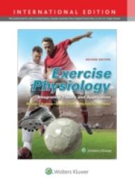 Exercise Physiology : Integrating Theory and Application -- Hardback