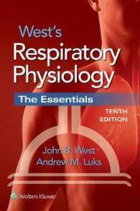 ウエスト呼吸生理学要説（第１０版）<br>West's Respiratory Physiology : The Essentials （10 PAP/PSC）