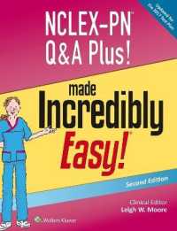 NCLEX-PN Q&A Plus! Made Incredibly Easy! (Incredibly Easy! Series®)