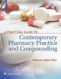 A Practical Guide to Contemporary Pharmacy Practice and Compounding （4TH）