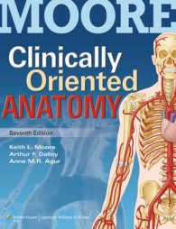 Anatomy-a Photographic Atlas + Moore Clinically Oriented Anatomy, 7th Ed. （8 PCK PAP/）