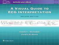 Visual Guide to Ecg Interpretation -- Paperback / softback （2 ed）
