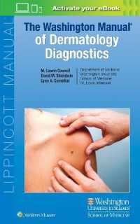 ワシントンマニュアル：皮膚科診断学<br>The Washington Manual of Dermatology Diagnostics (Lippincott Manual Series)