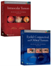 眼内腫瘍（第３版）＆眼瞼・結膜・眼窩腫瘍（第３版）セット<br>Intraocular Tumors 3rd Ed. + Eyelid, Conjunctival, and Orbital Tumors, 3rd Ed. （3 HAR/PSC）