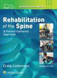 脊椎のリハビリテーション（第３版）<br>Rehabilitation of the Spine: A Patient-Centered Approach （3RD）