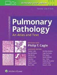 肺病理学テキスト（第３版）<br>Pulmonary Pathology : An Atlas and Text （3RD）