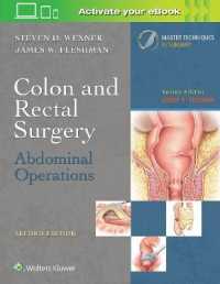 Colon and Rectal Surgery: Abdominal Operations (Master Techniques in Surgery) （2ND）