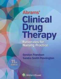 Abrams' Clinical Drug Therapy / Lippincott Photo Atlas of Medication Administration （11 PCK PAP）