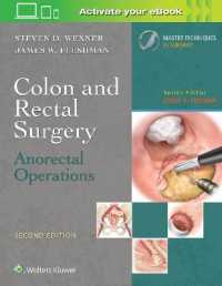 Colon and Rectal Surgery: Anorectal Operations (Master Techniques in Surgery) （2ND）