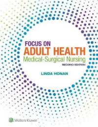 Focus on Adult Health : Medical-Surgical Nursing
