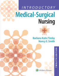 成人看護入門（第１２版）<br>Introductory Medical-surgical Nursing -- Paperback / softback （12 ed）