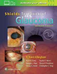 シールズ緑内障テキスト（第７版）<br>Shields' Textbook of Glaucoma （7TH）