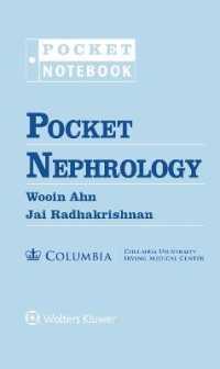 ポケット腎臓病学<br>Pocket Nephrology (Pocket Notebook Series) （Spiral）
