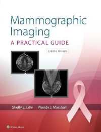 マンモグラフィー画像診断法（第４版）<br>Mammographic Imaging （4TH）