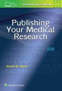 医学論文執筆法（第２版）<br>Publishing Your Medical Research （2ND）