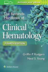 ベセスダ臨床血液学ハンドブック（第４版）<br>The Bethesda Handbook of Clinical Hematology （4TH）