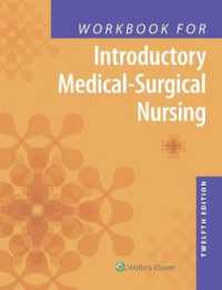成人看護ワークブック（第１２版）<br>Introductory Medical-Surgical Nursing （12 CSM WKB）