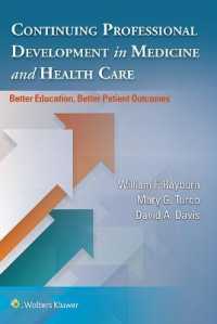 Continuing Professional Development in Medicine and Health Care : Better Education, Better Patient Outcomes -- Paperback / softback