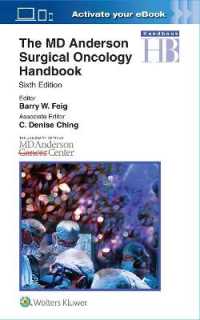 ＭＤアンダーソン外科腫瘍学ハンドブック（第６版）<br>Md Anderson Surgical Oncology Handbook -- Paperback / softback （6 ed）