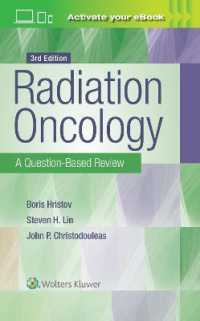 放射線腫瘍学：疑問に答えるレビュー（第３版）<br>Radiation Oncology: A Question-Based Review （3RD）