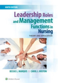 Leadership Roles and Management Functions in Nursing : Theory and Application -- Paperback / softback