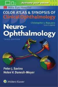 神経眼科学：臨床眼科学カラーアトラス・要説（第３版）<br>Neuro-ophthalmology (Color Atlas & Synopsis of Clinical Ophthalmology) -- Paperback / softback （3 ed）