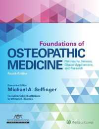 オステオパシーの基礎（第４版）<br>Foundations of Osteopathic Medicine : Philosophy, Science, Clinical Applications, and Research （4TH）